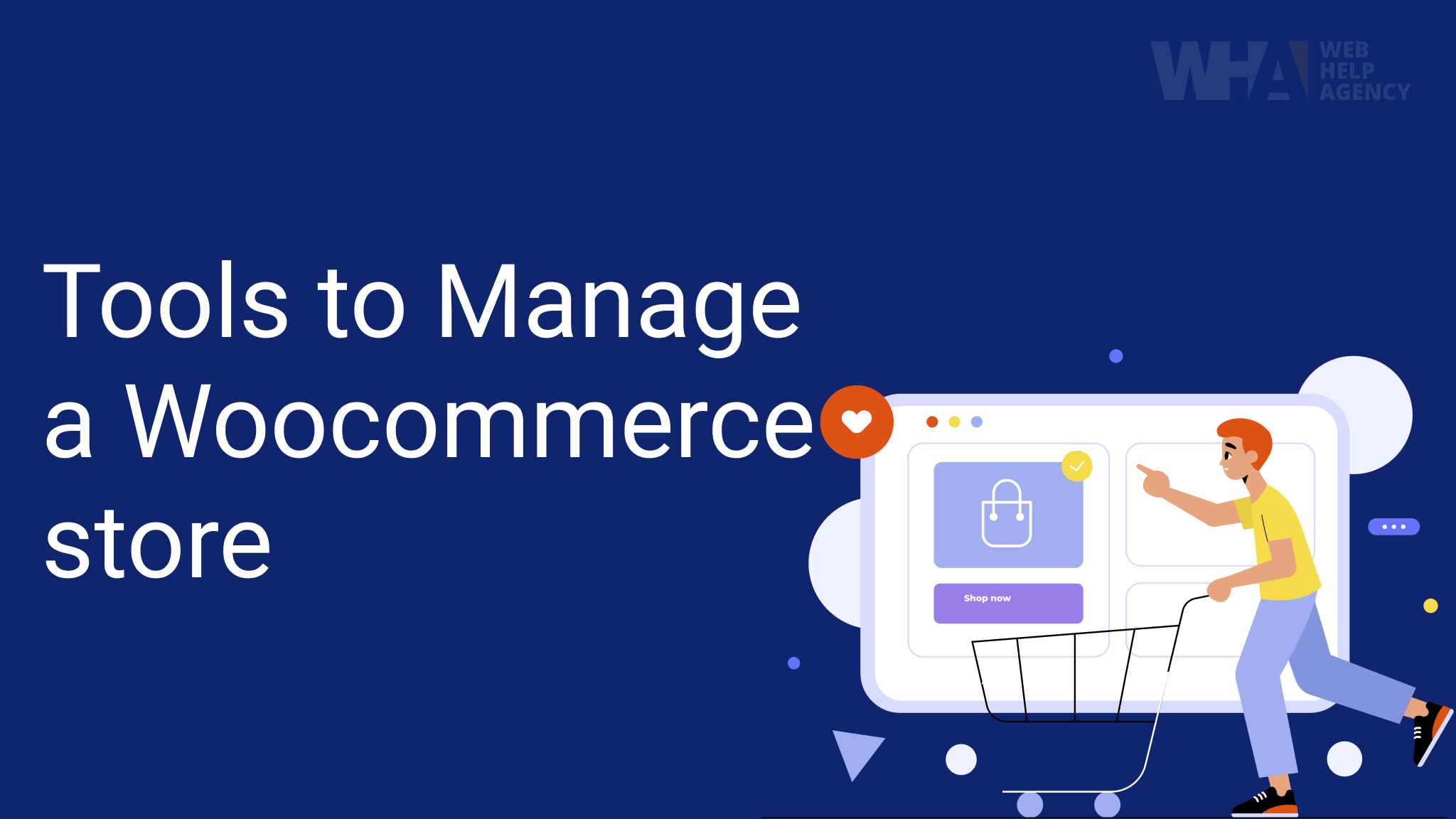Tools to manage a WooCommerce Store